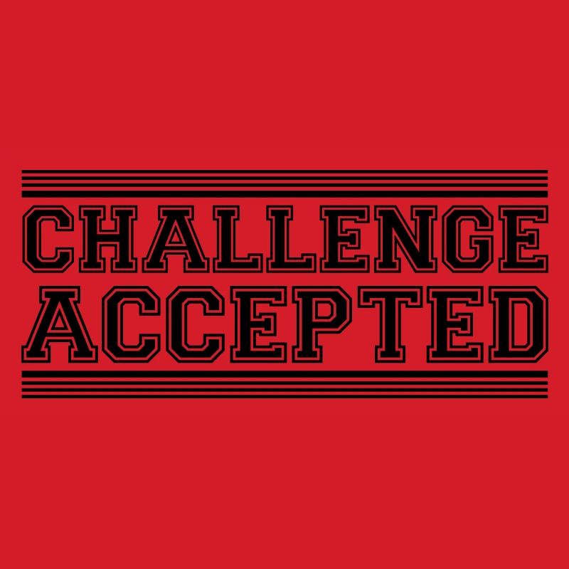 Challenge Accepted Design