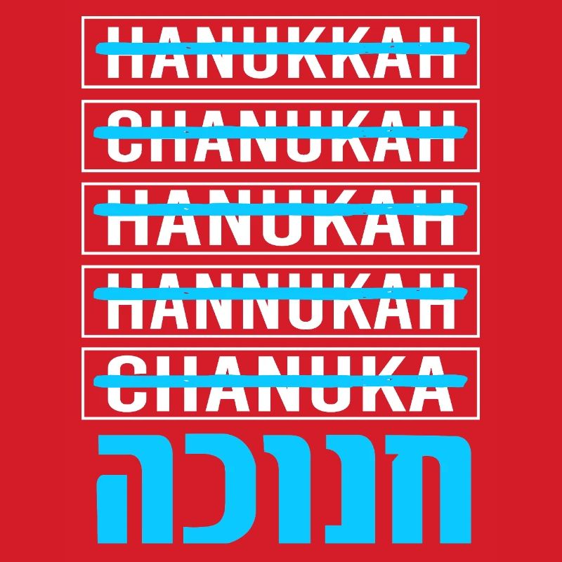 Hanoukka Hanoukka Hanoucca