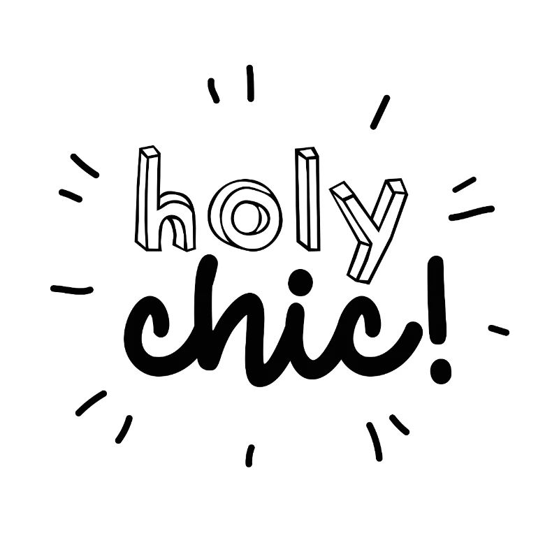 "holy chic"