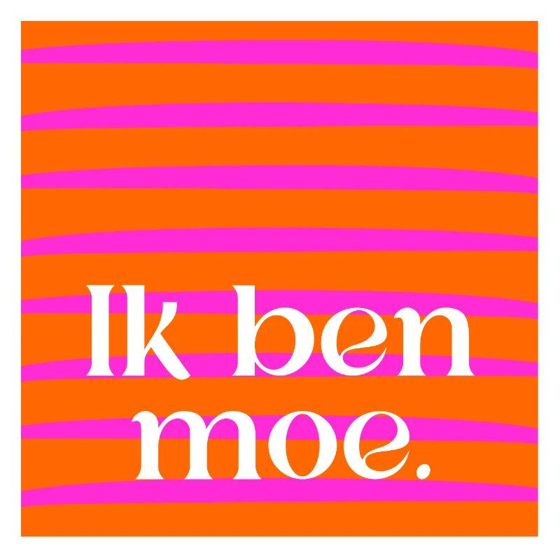 Ich bin müde