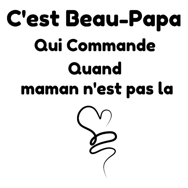 C'est Beau-Papa Qui Commande Quand maman n'est pas