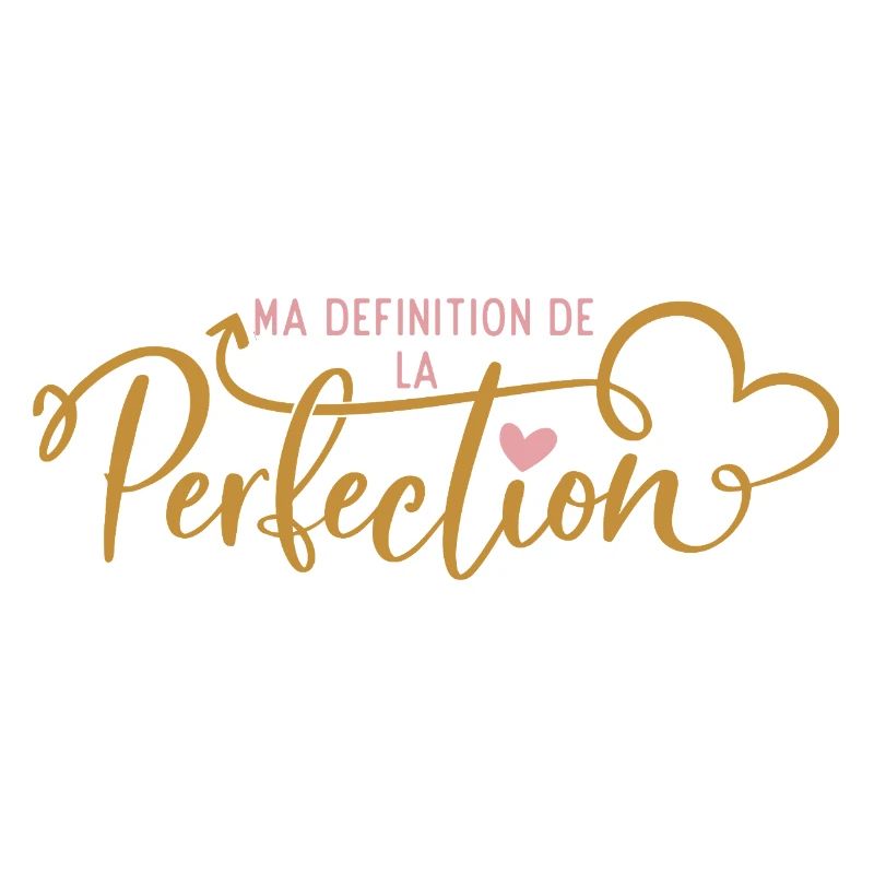Meine Definition von Perfektion