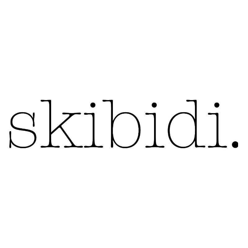 skibidi