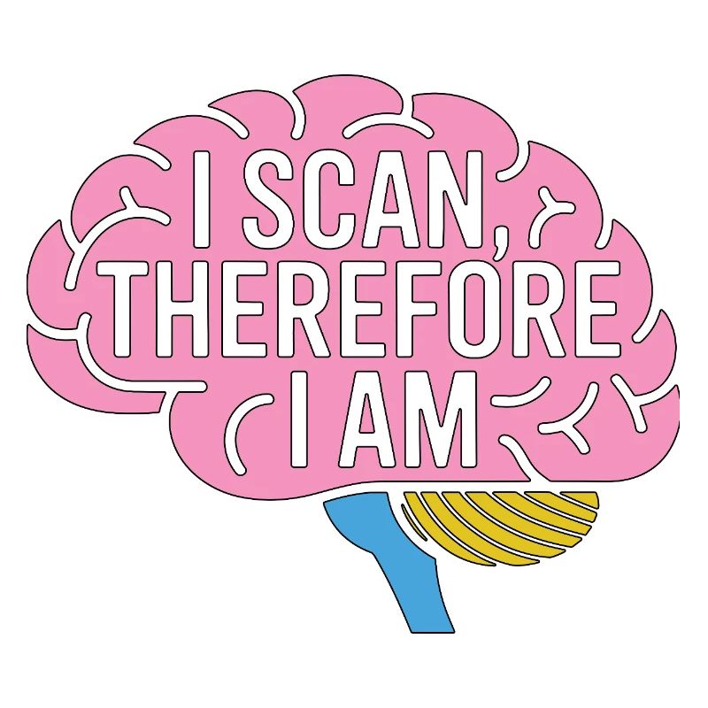MRI Tech I Scan Therefore I Am Radiologist