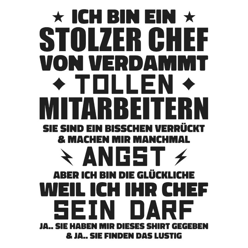 Ein stolzer chef von verdammt tollen mitarbeitern
