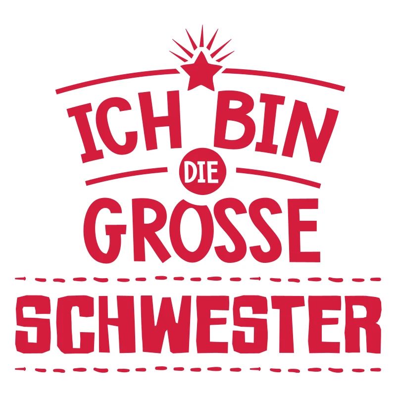 Ich bin große Schwester