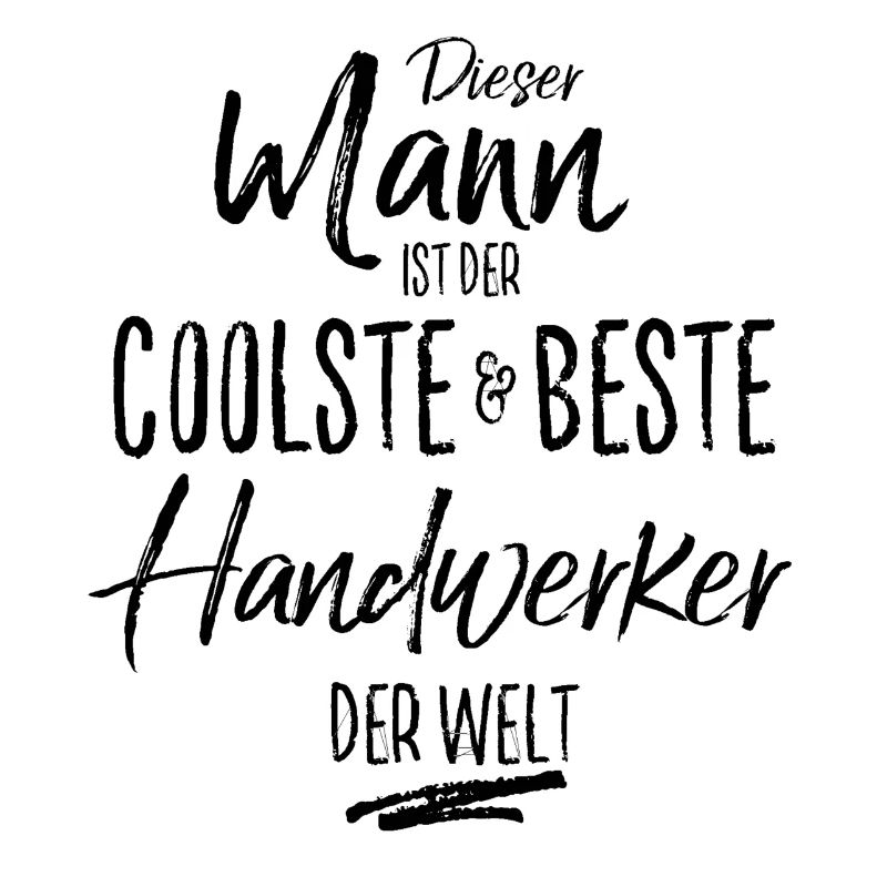 handwerker der Beste (s)