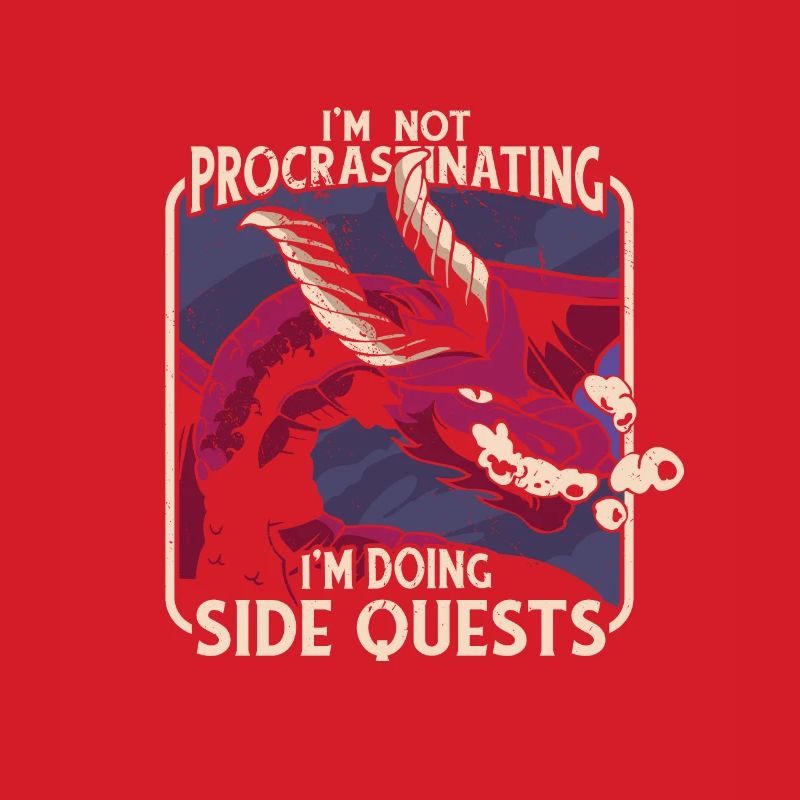Ich Bin Nicht Procastinating Ich Bin Doing Side