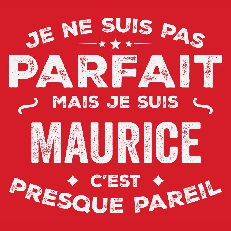 Maurice Ein Vorname, eine Geschichte, eine Persönlichkeit