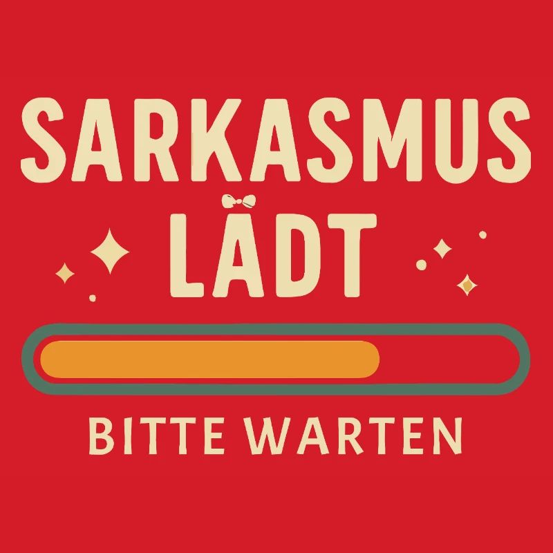 Sarcasm loading - Please wait