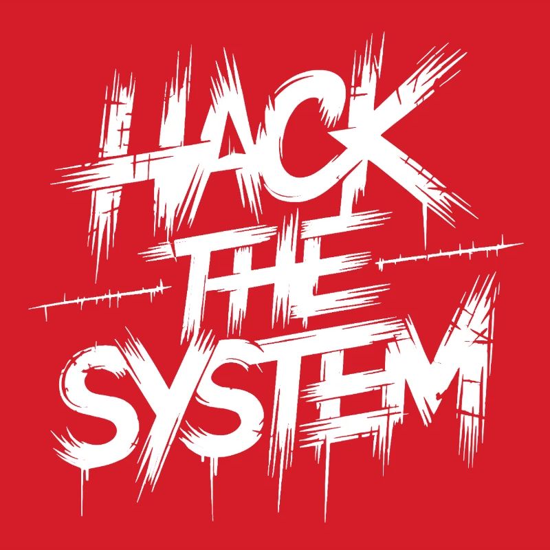 Hack the System Graffiti