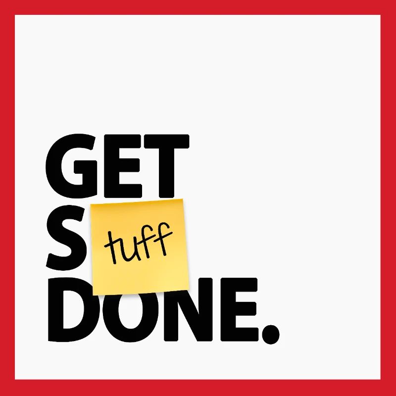 Get Stuff Done Funny Office Motivational Design