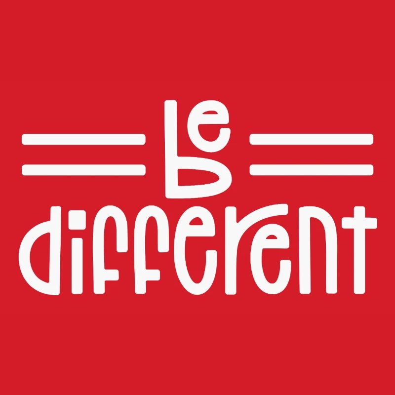 Be different