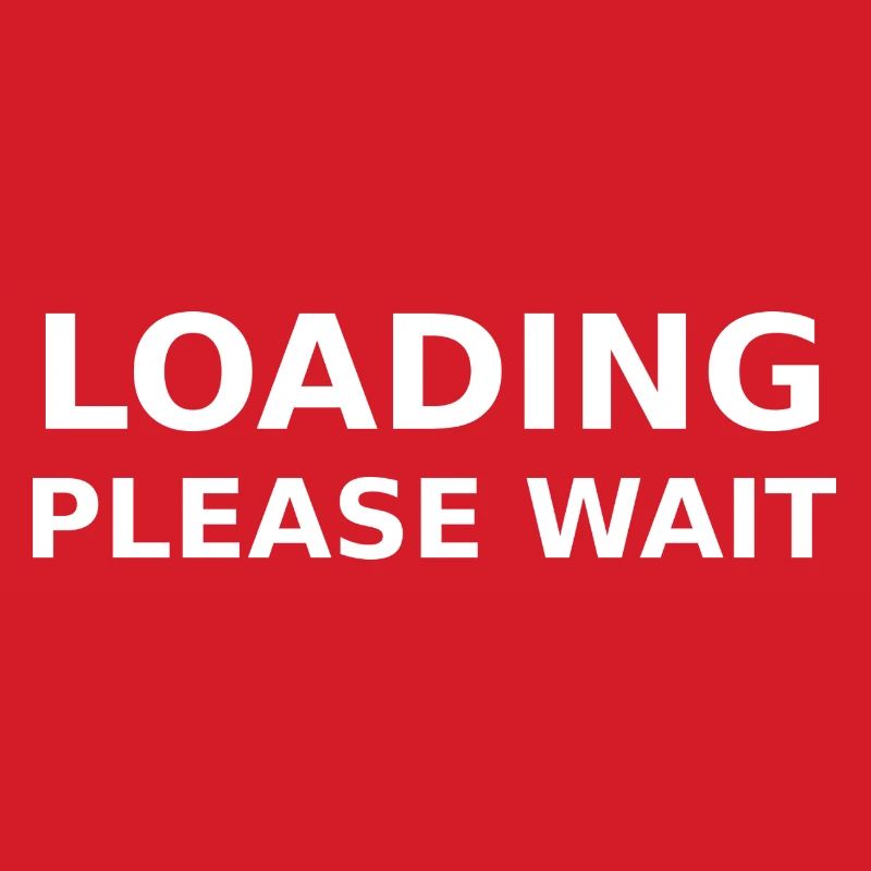 LOADING – PLEASE WAIT