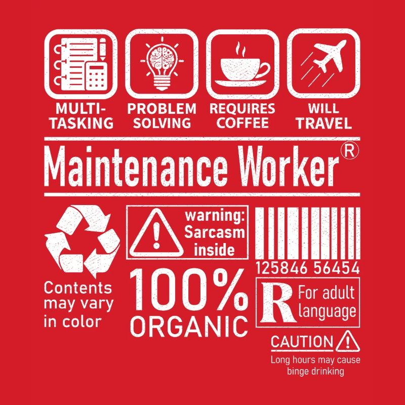 Maintenance Worker multi tasking problem solving