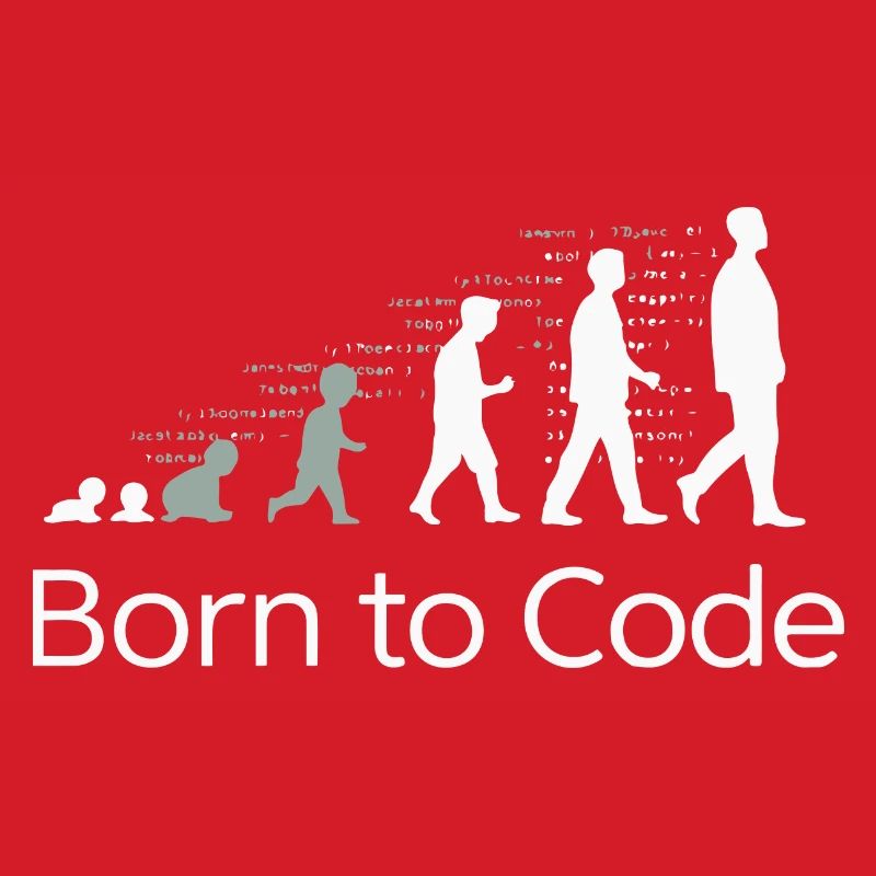 BORN TO CODE