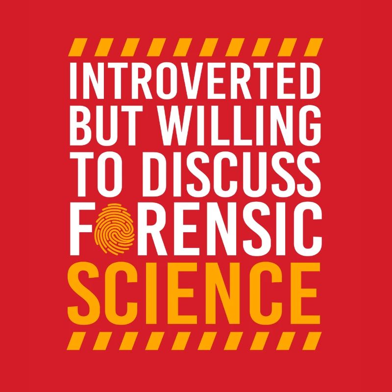 Forensics, Forensic Scientists, Forensic Science