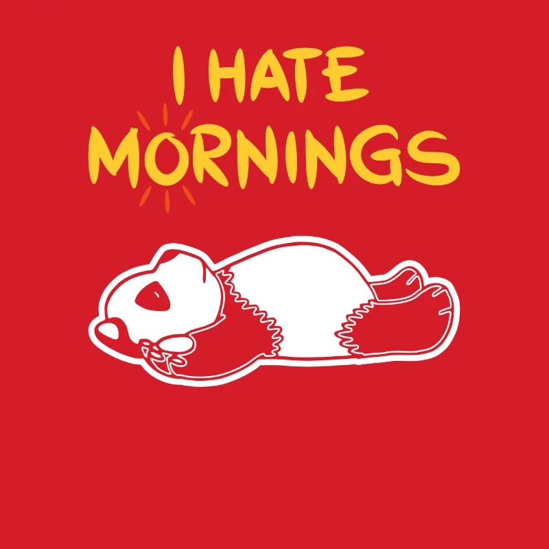 I Hate Mornings Funny Panda T-Shirt | Bear feeling
