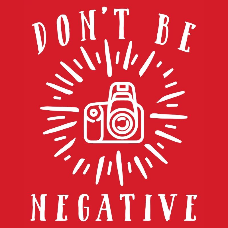 Do not Be Negative