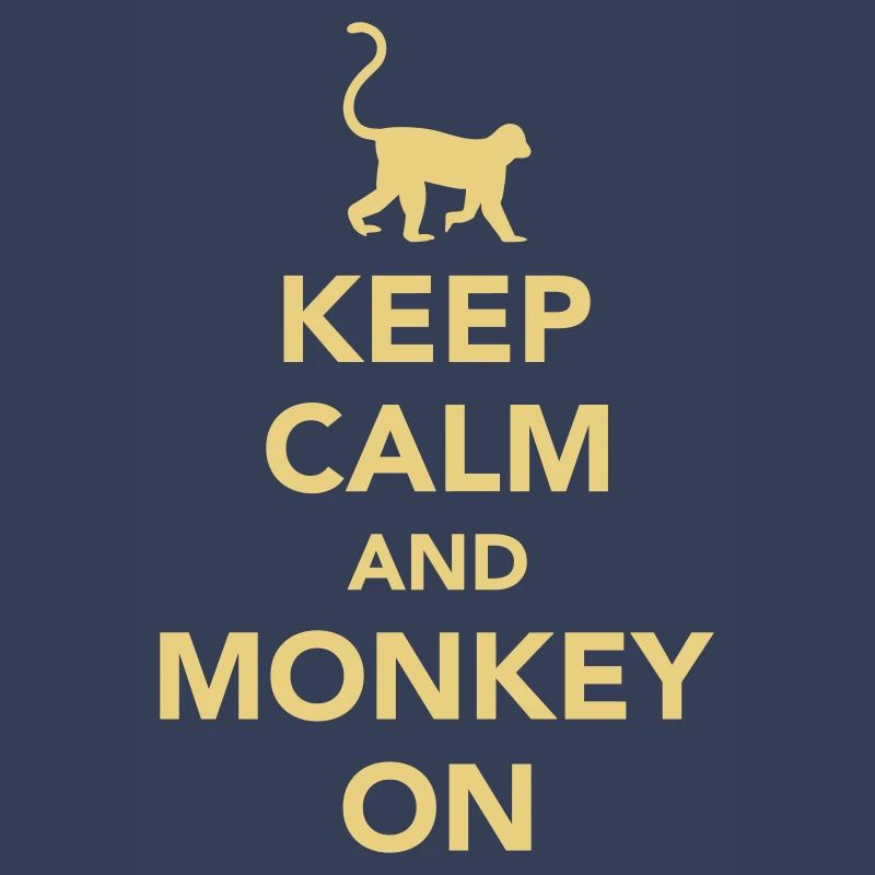 Keep calm and monkey on