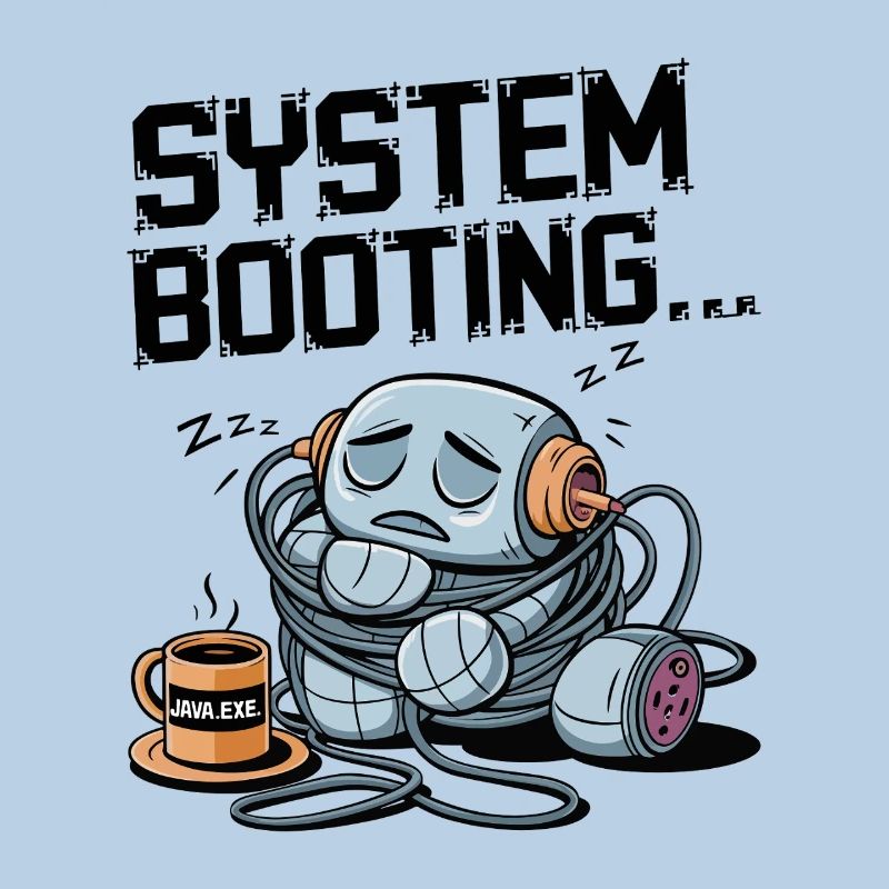 Sleepy Robot Booting avec du café Java.exe - Drôle