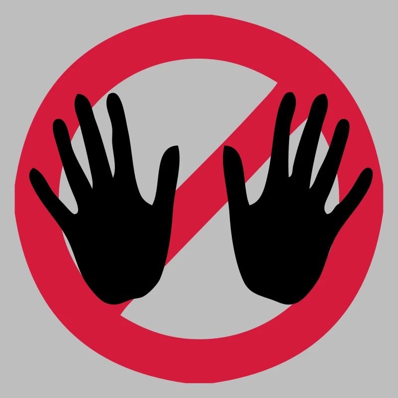 Don't touch