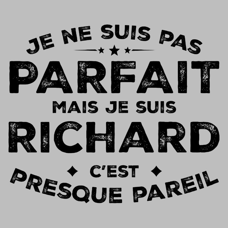 Richard A first name, an attitude Humour Richard