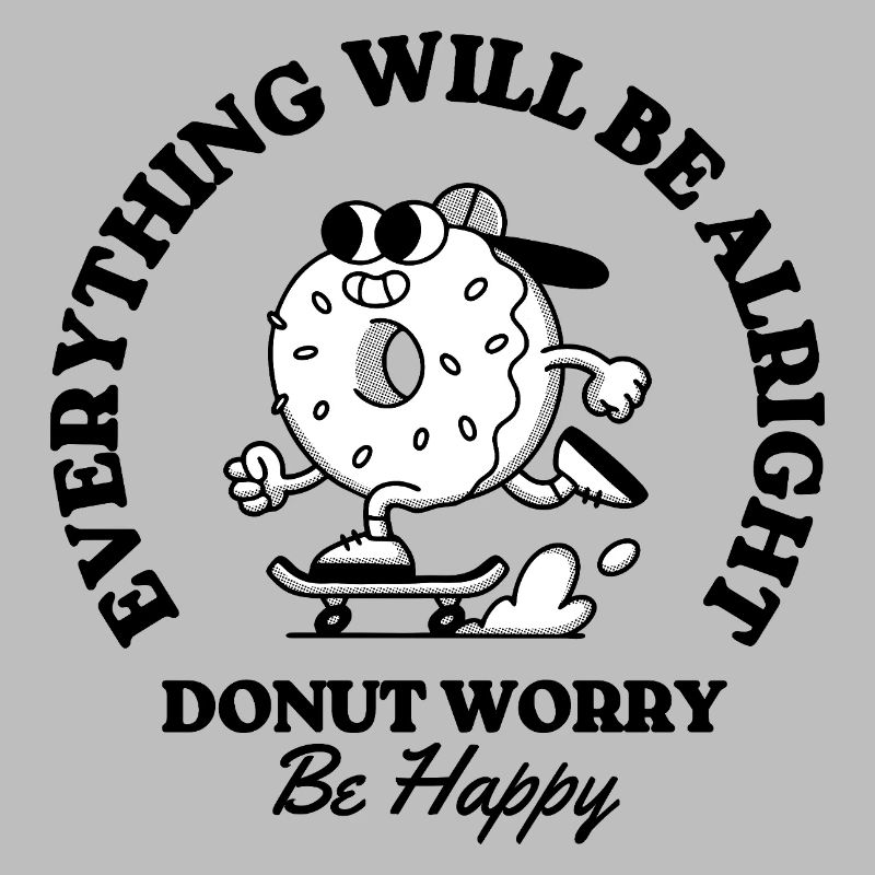 Donut Worry Be Happy