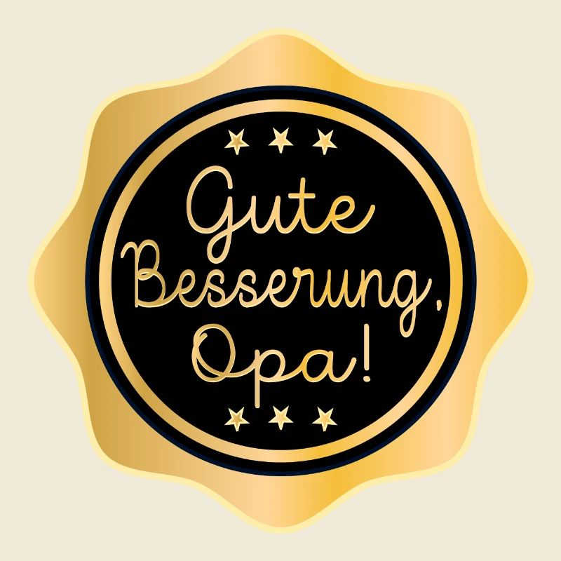 Gute Besserung Opa - Heilung