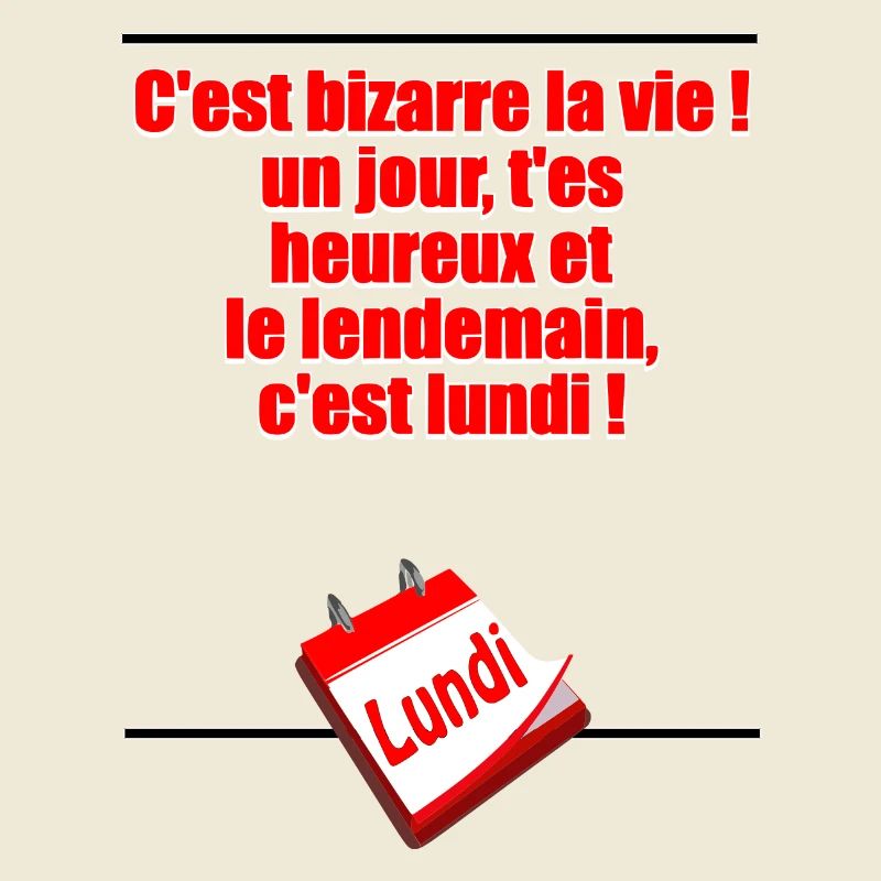 Demain c'est lundi