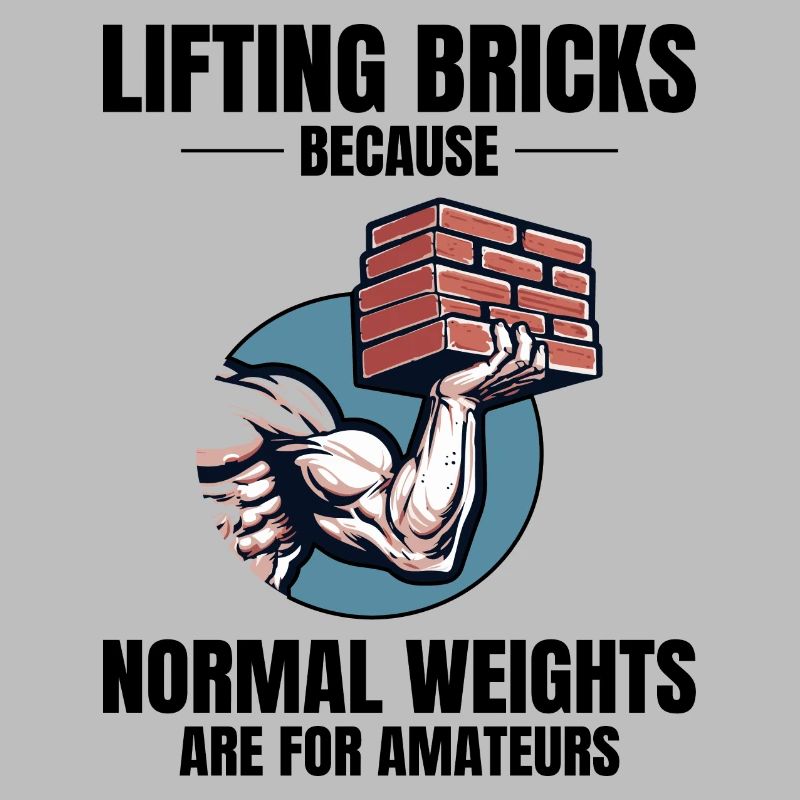 Bricklifting Humor: Beyond Ordinary Weights Bricks
