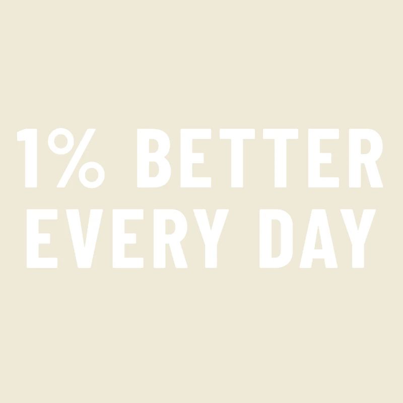 1 % mieux chaque jour