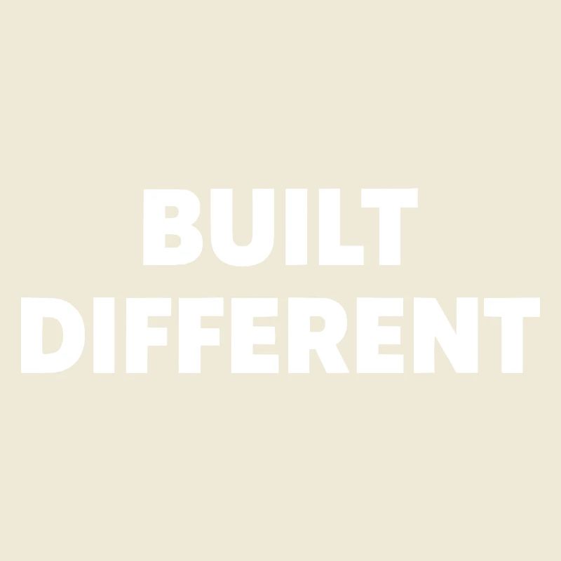 Built Different – Bold Statement Typografie