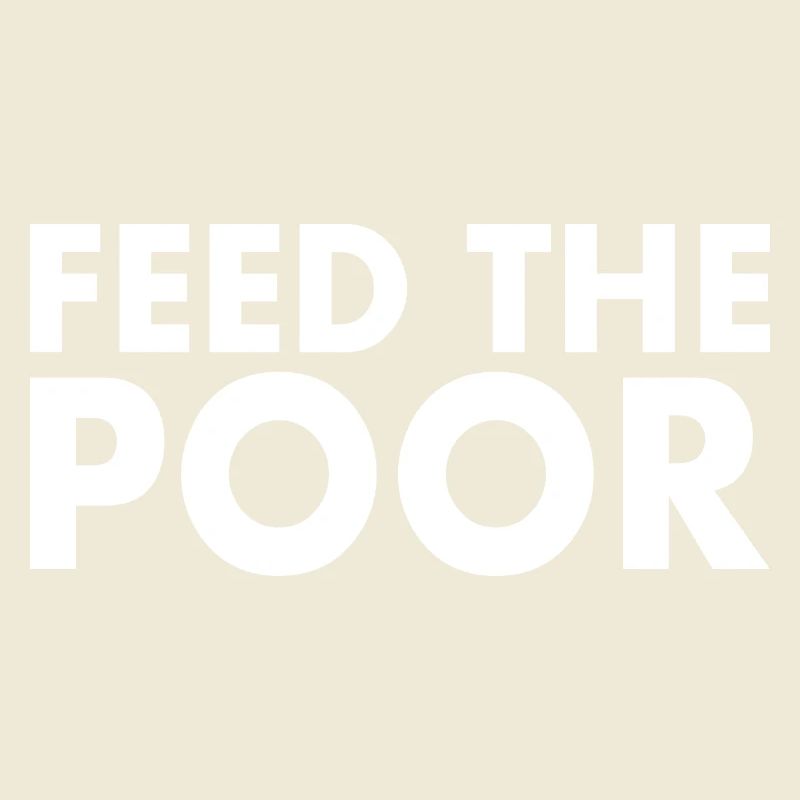 Feed the poor