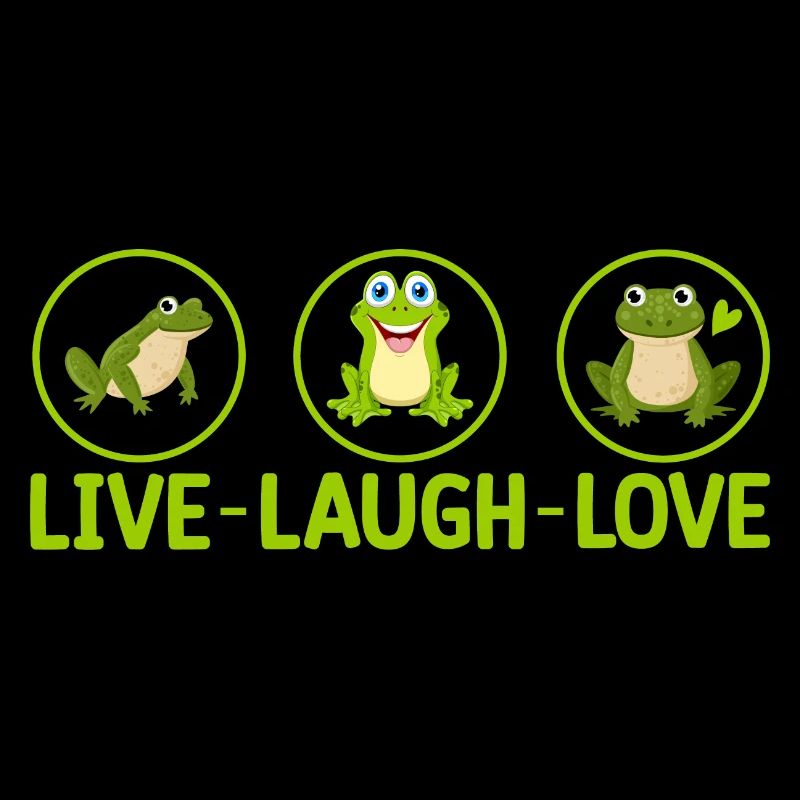 LIVE LAUGH LOVE- Frog Tshirt