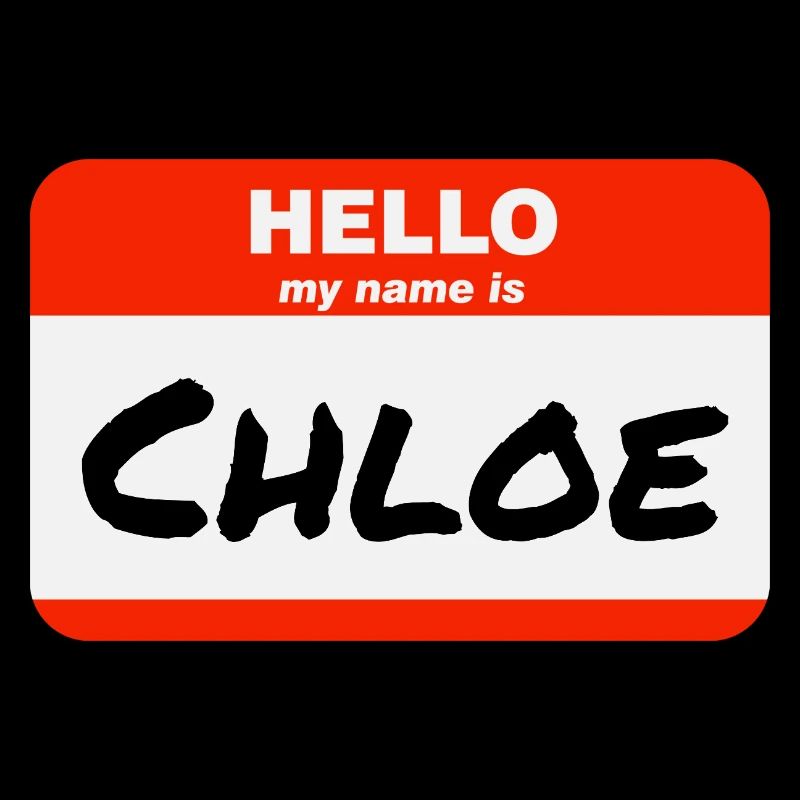 Hello My Name Is Chloe Label Name Tag