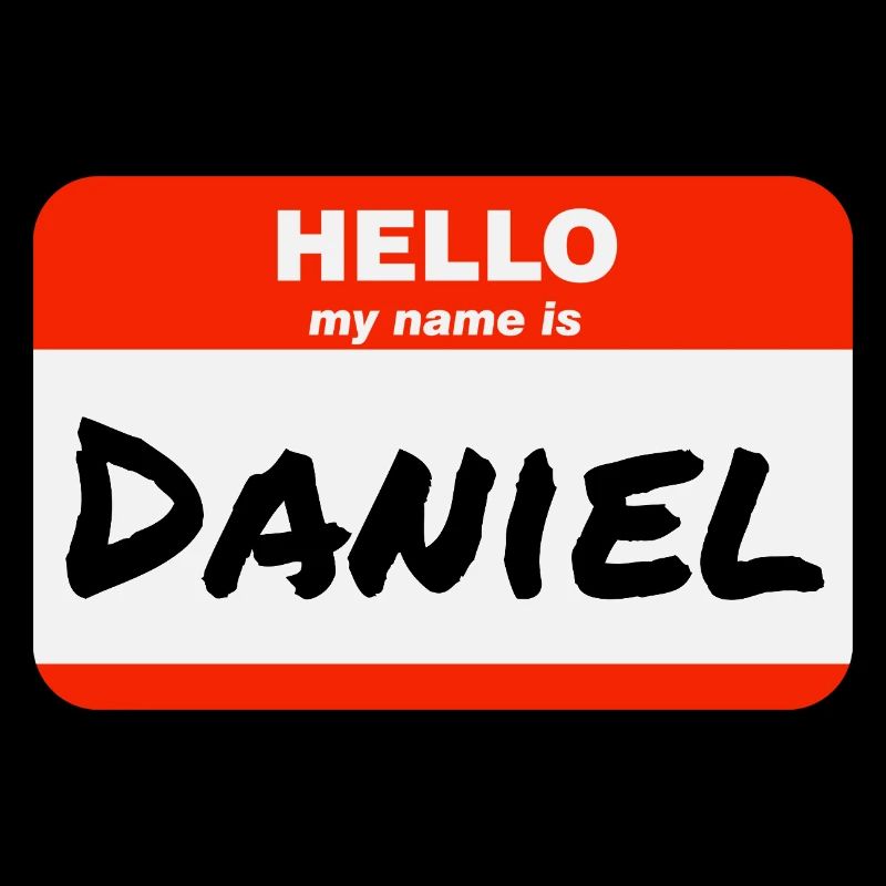 Hello My Name Is Daniel Etikett Namensschild