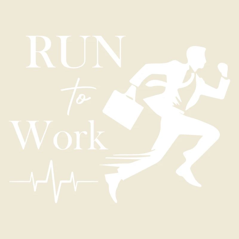 Run to Work