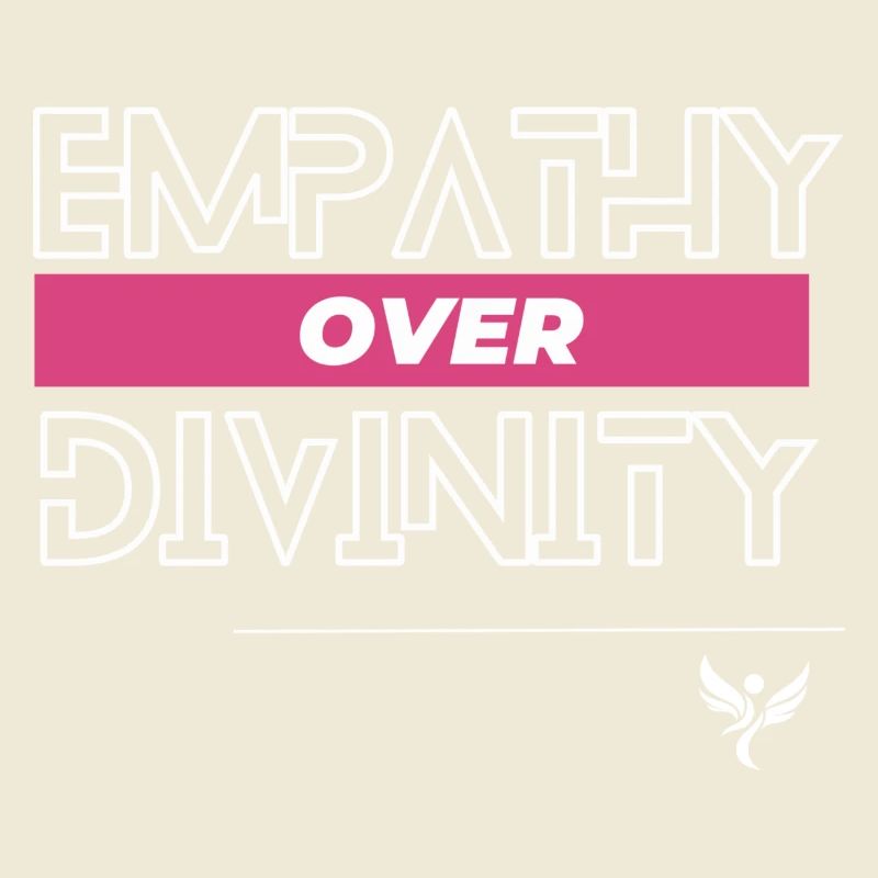 Empathy over divinity
