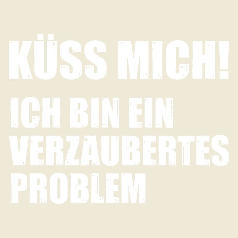 Küss mich ich bin ein verzaubertes Problem
