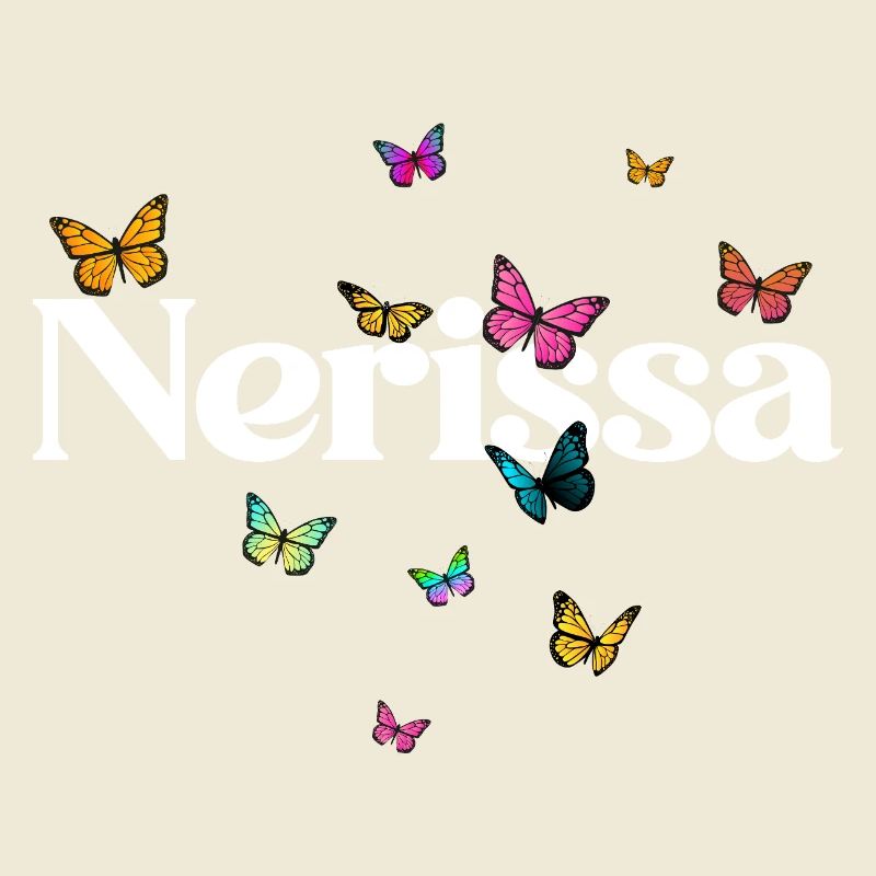 Schöner Mädchenname NERISSA mit Schmetterlingen 