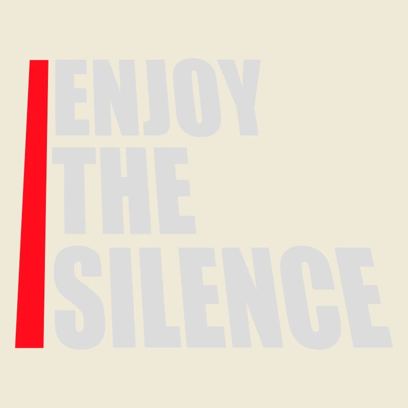 Enjoy The Silence Spruch Ruhe Stille Introvertiert