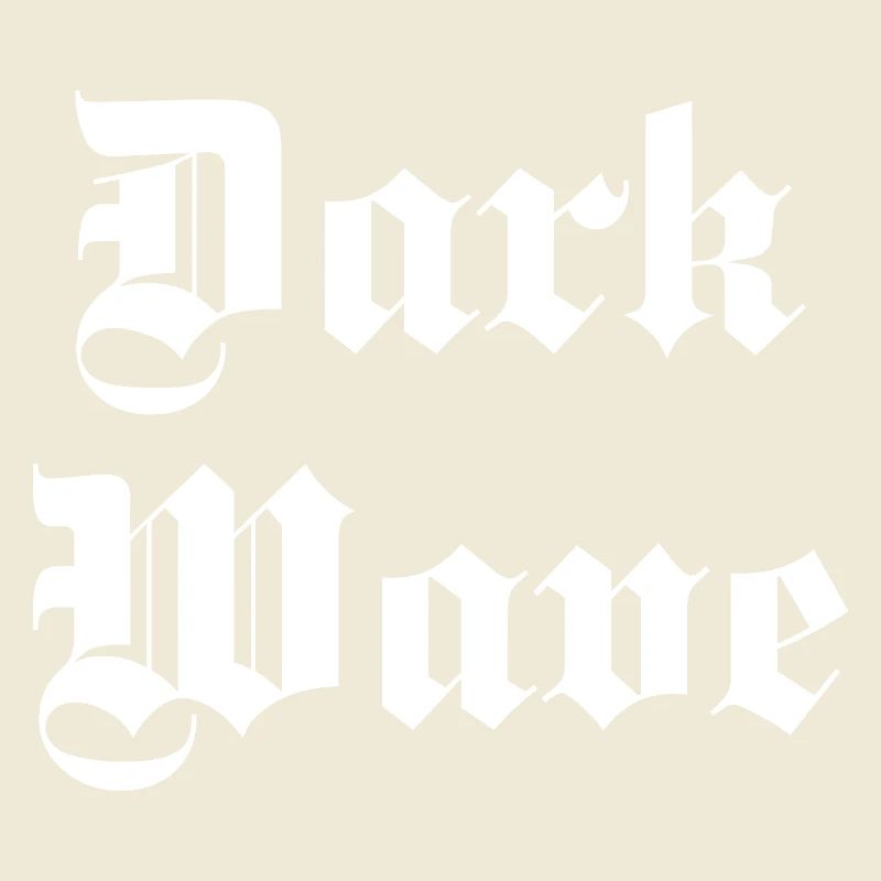 Dark Wave music Gothic Typography