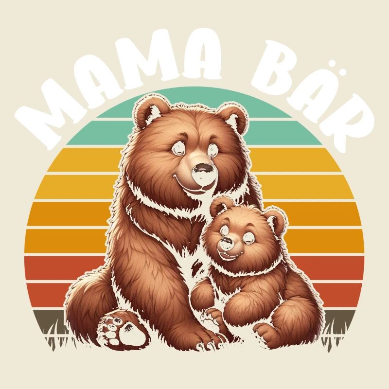 Mama Bär Muttertag Mutter Elternteil Mama Bear