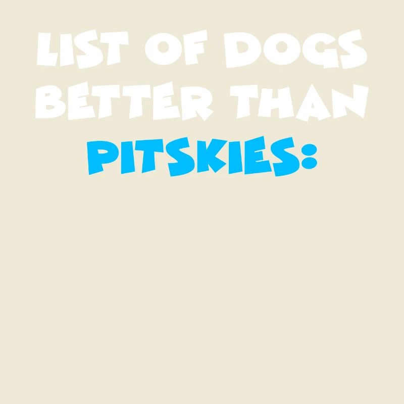 Pitsky Pitskies Lustiger Spruch