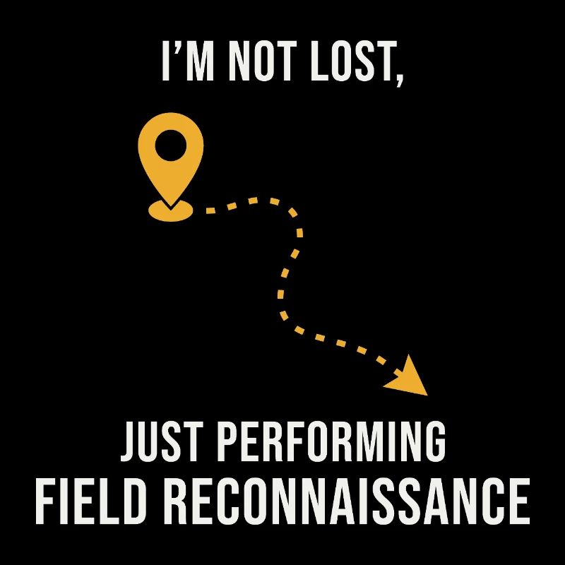 Field Reconnaissance GIS Survey Mapping Humor