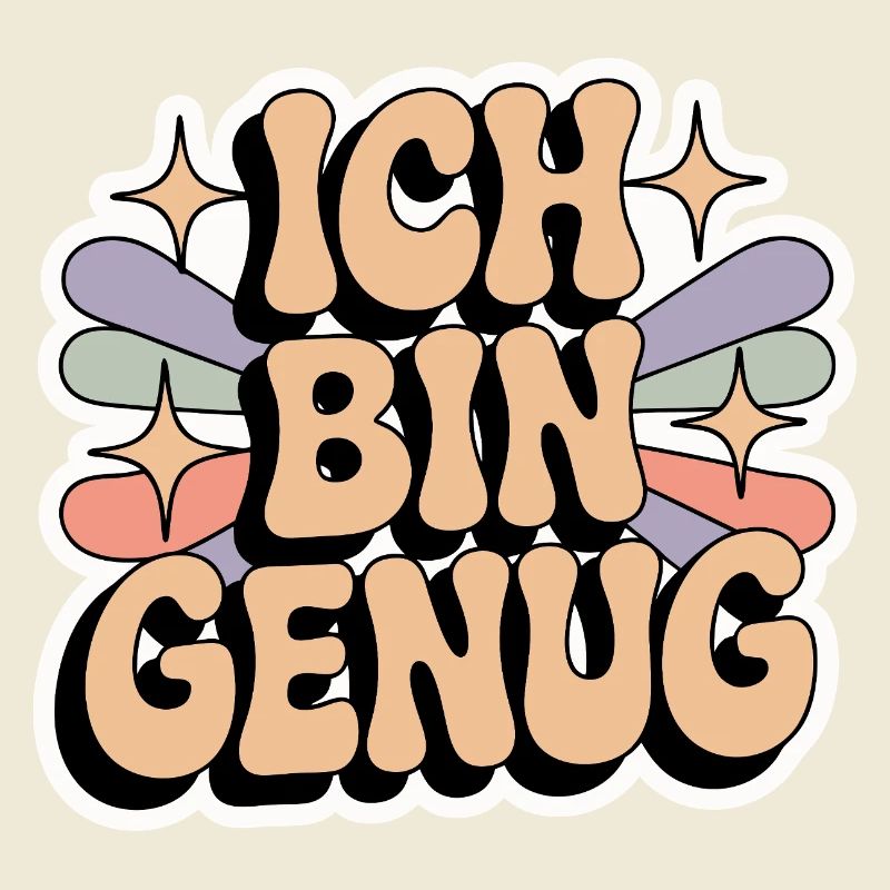Ich bin genug – Retro Statement