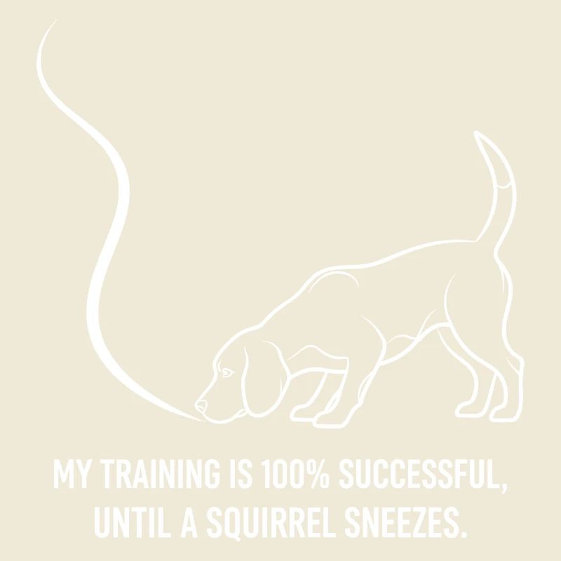 Training until the sneeze