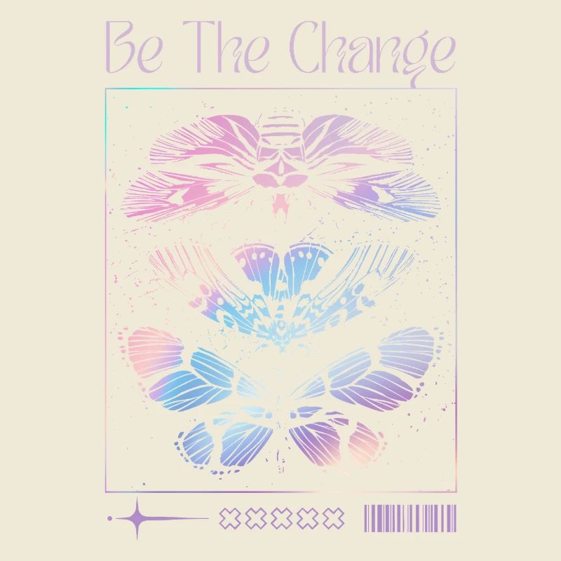 Be The Change – Butterfly Transformation