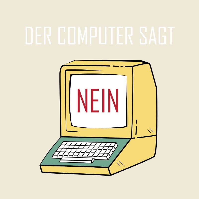 Retro Funny Computer Sagt Nein - Geeky Tech Nerd